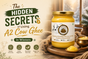 A2 Ghee in Winter: Why This Season Is When It Matters Most